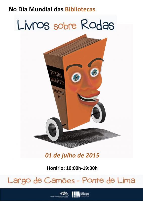 No largo há estórias... | Dia Mundial das Bibliotecas 2015