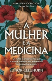 Capa do livro "A mulher e a medicina"