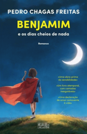 Capa do livro "Benjamim e os dias cheios de nada"