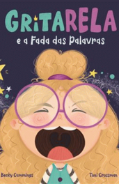 Capa do livro "Gritarela e a fada das palavras"